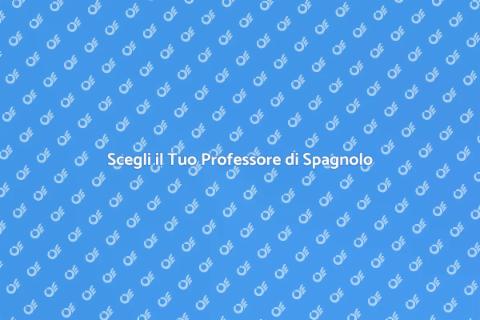 Trova il Professore di Spagnolo Ideale