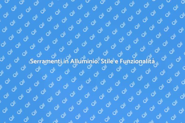 Ristrutturazione con Serramenti in Alluminio