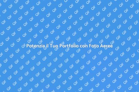 Fotografia Aerea per Portfolio Aziendali