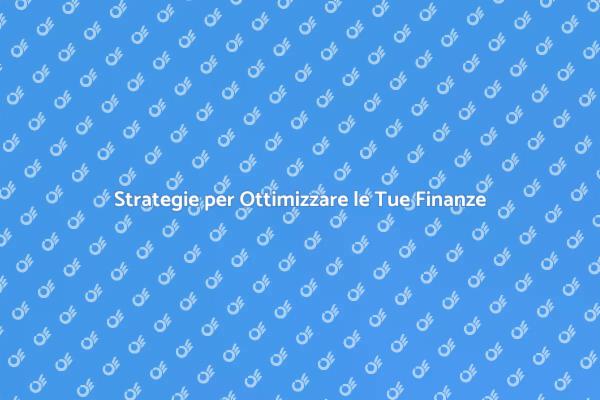 Sblocca il Potenziale delle Tue Finanze