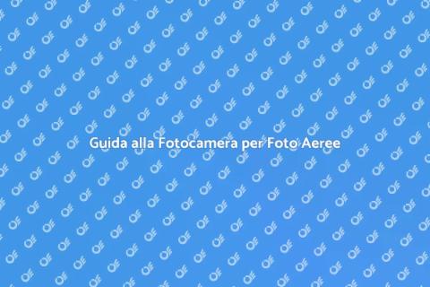Fotocamera per Foto Aeree di Qualità