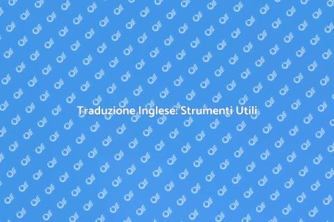 Software di Traduzione Inglese Efficace