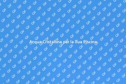 Servizio Trattamento Acqua Piscine