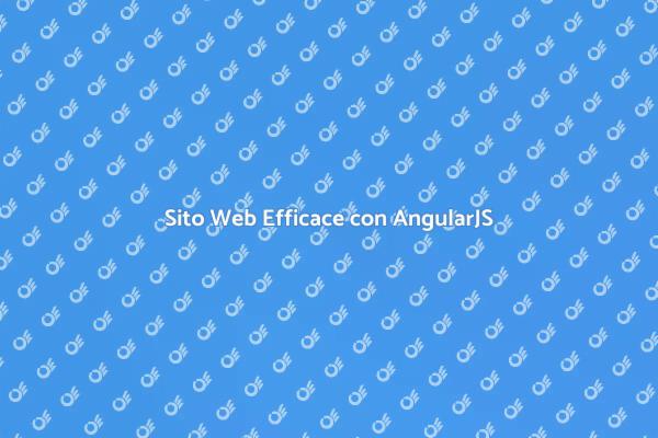 Costruisci il Tuo Sito con AngularJS