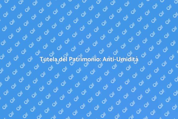 Salvaguardia del Patrimonio Storico