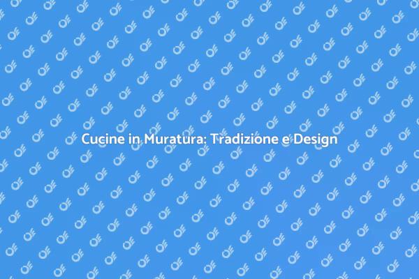 La Magia della Cucina Rustica