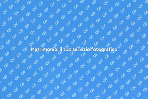 Servizio fotografico matrimonio completo