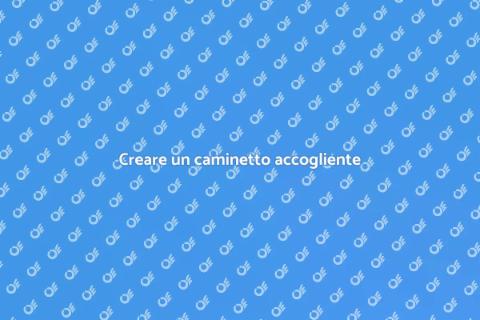 Realizzare un caminetto su misura