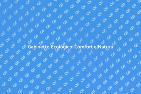 Gabinetto Ecologico: Scegli la Sostenibilità