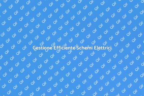 Tracciamento Schema Elettrico Efficiente