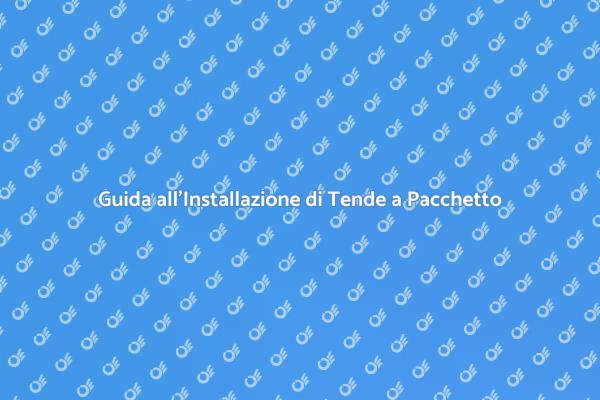 Tende a Pacchetto: Eleganza e Funzionalità