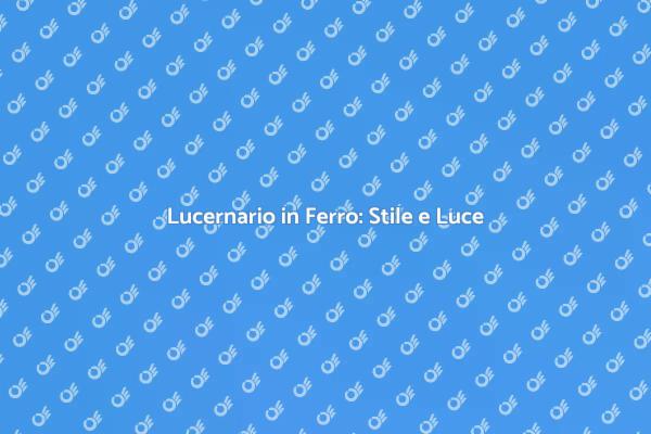 Come Installare un Lucernario in Ferro