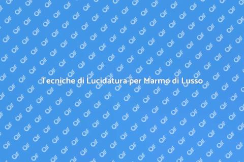 Lucidare Marmo in Hotel di Lusso