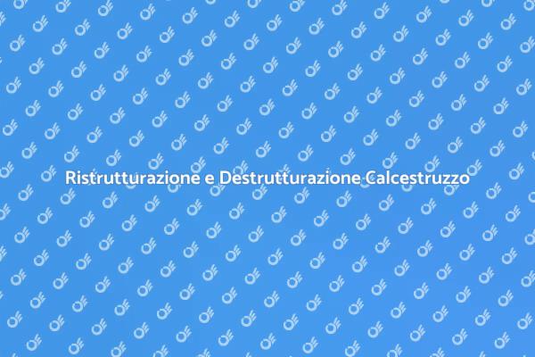 Ristrutturazione: Calcestruzzo in Nuova Vita