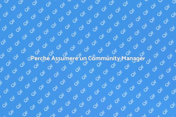 Community Manager: la Chiave del Successo