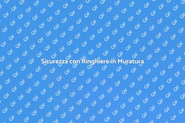 Proteggi i tuoi Edifici con Ringhiere
