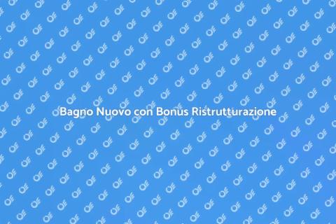 Installare un Bagno con Bonus 110