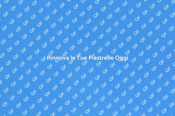 Rinnova il Colore delle Piastrelle