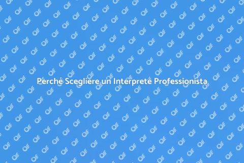 Comunica Senza Barriere con un Interprete