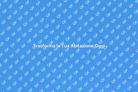Ristrutturare una Abitazione Efficacemente
