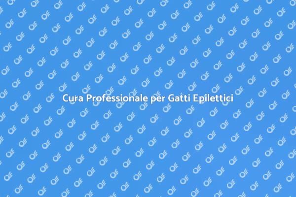 Servizio Sicuro per Gatti Epilettici