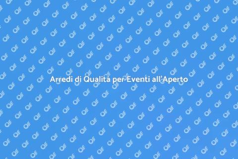 Noleggio Arredi per Eventi all'Aperto