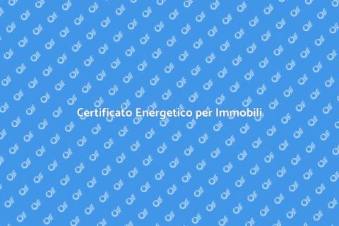 Attestato di Prestazione Energetica