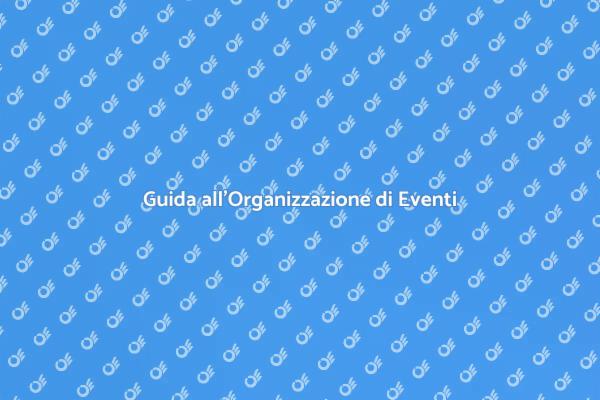 Come Organizzare una Conferenza di Successo