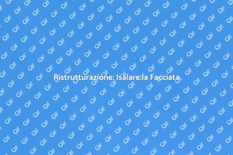 Isalare la Facciata Senza Intercapedine