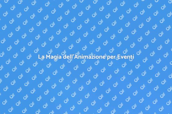 Trasforma i Tuoi Eventi con Animazione