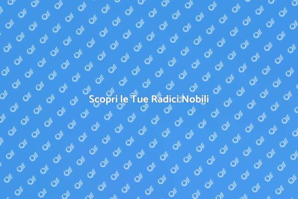 Un Viaggio nella Nobiltà Familiare