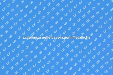 Lavorazioni Ferro e Acciaio di Qualità