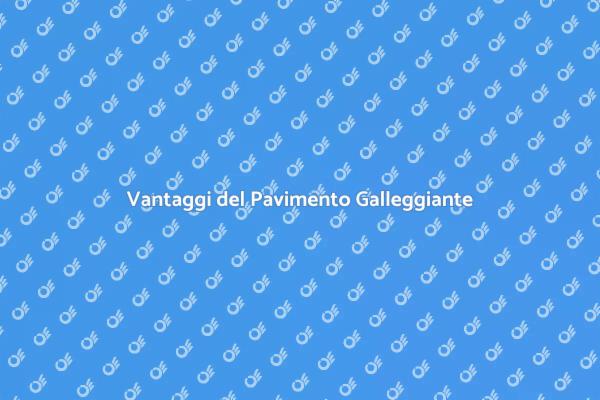 Il Fascino del Laminato Galleggiante