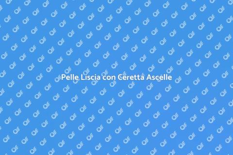 Ceretta Ascelle: Eleganza e Comfort