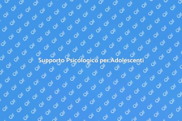 La Salute Mentale degli Adolescenti