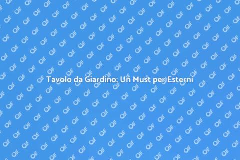 Tavolo da Giardino: Il Cuore Esterno