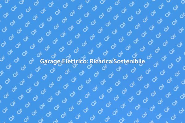 Costruire Garage con Ricarica Elettrica