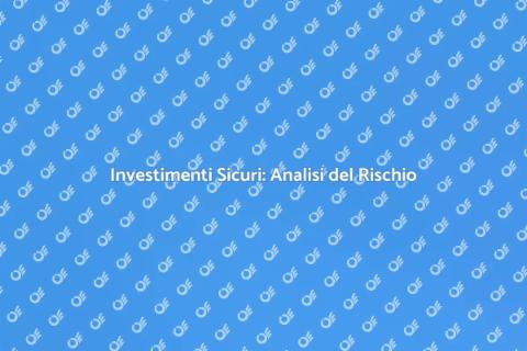 Rischio di Investimento Finanziario