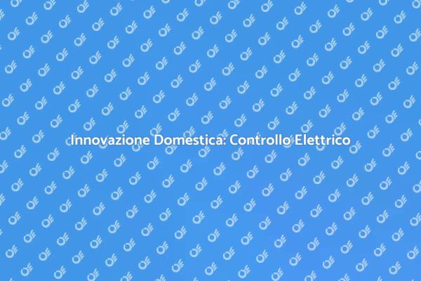 Rendi la tua Casa Più Intelligente