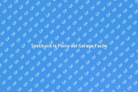 Installare o Sostituire Porta Garage