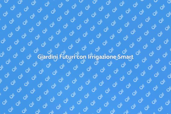 Rivoluziona il Tuo Giardino con Tecnologia