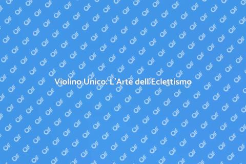 Violino Eclettico: Arte e Suono Unici