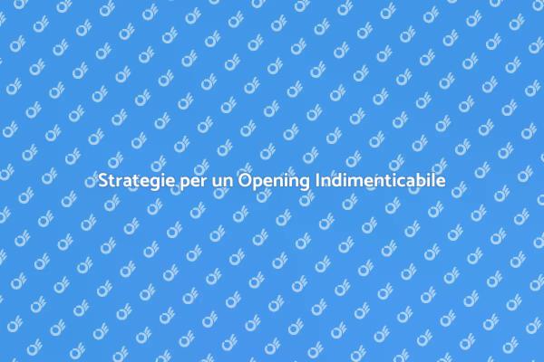 L’Arte di Promuovere un Opening