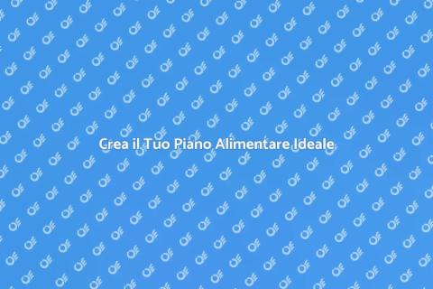 Piano Alimentare per Vita Sana e Attiva