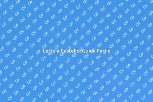Come Assemblare un Letto a Castello