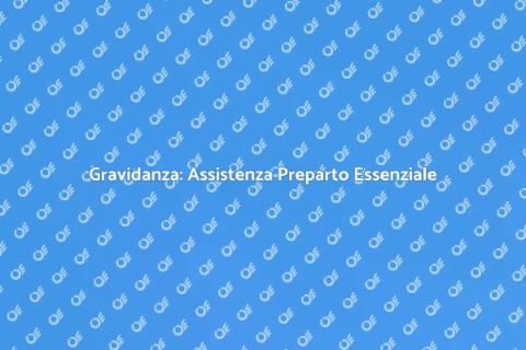 Assistenza Preparto: Supporto Maternità