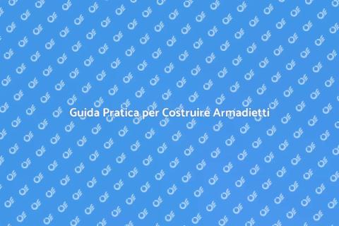 Costruire un Armadietto Funzionale