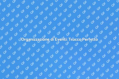 Trucco per Eventi: Atmosfere Uniche