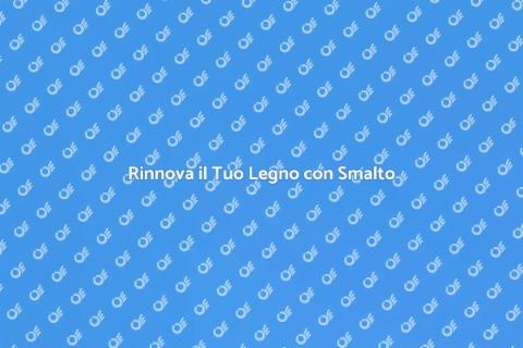 Verniciare Legno con Smalto: Guida