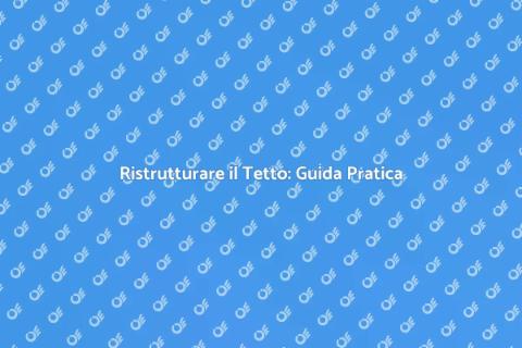 Rinnovare il Tetto in Pendenza